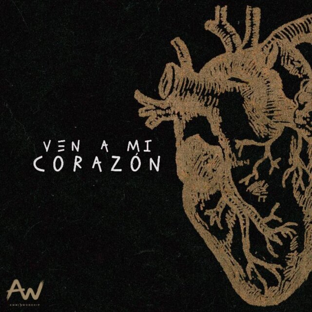 Ven a Mi Corazón