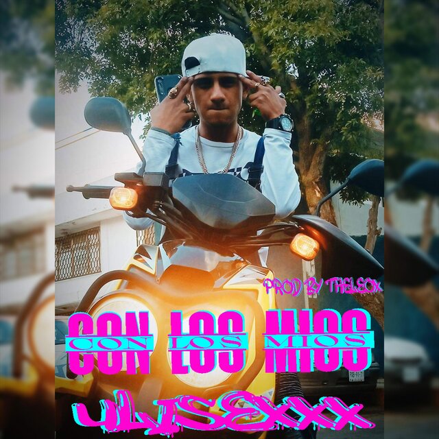 Con Los Mios (feat. Ulisexx)