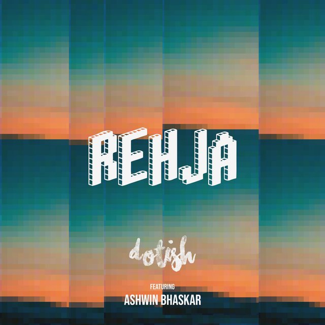 Rehja (feat. Ashwin Bhaskar)