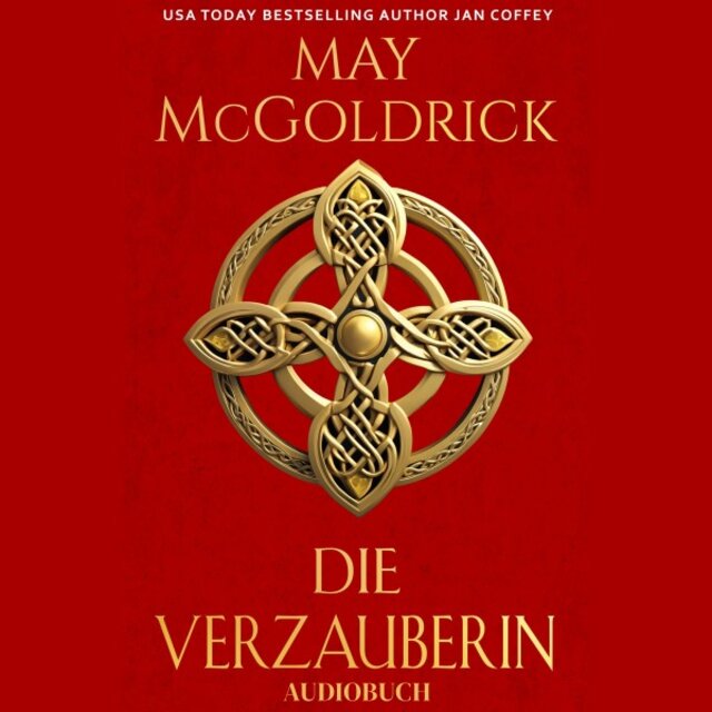 Die Verzauberin (Die Highland Treasure Trilogie)