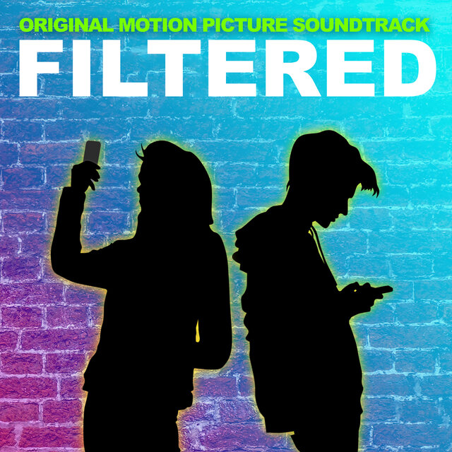 Filtered (The Original Motion Picture Soundtrack)