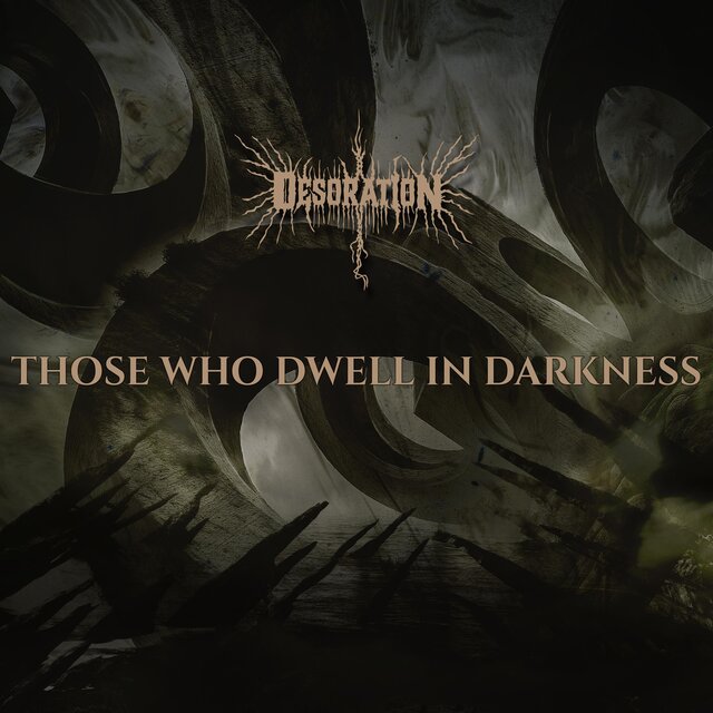 Cover art for album Those Who Dwell In Darkness by Desoration