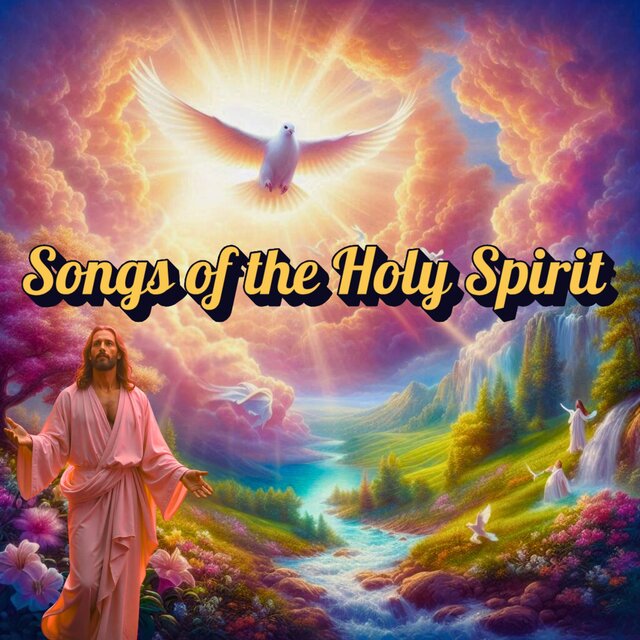 Songs of the Holy Spirit