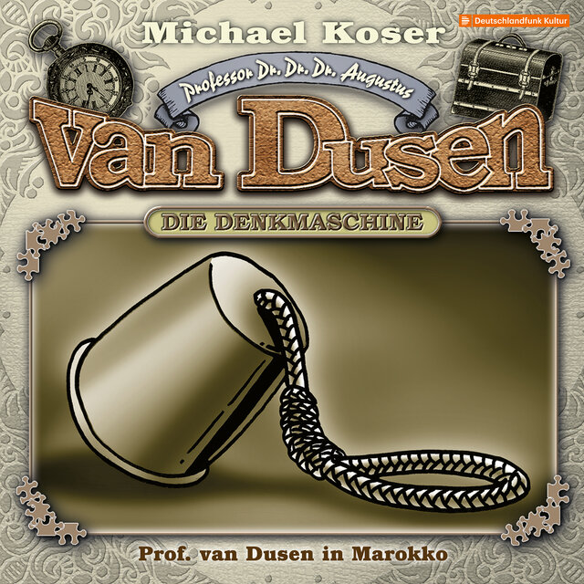 Folge 47: Professor van Dusen in Marokko