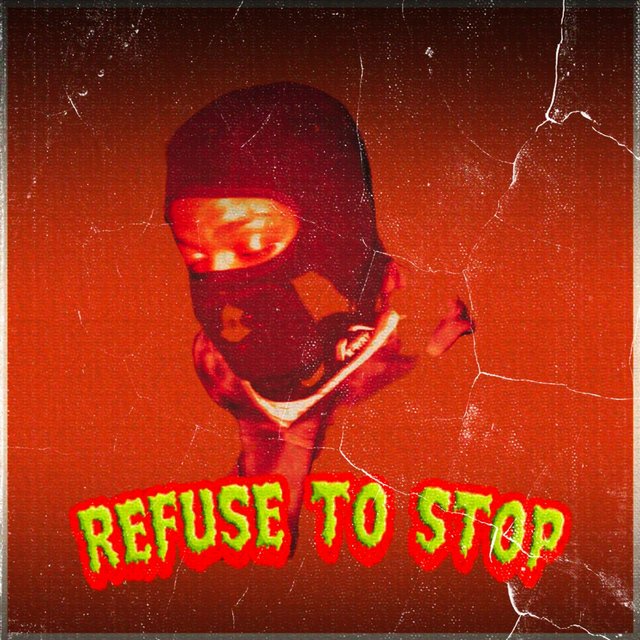 Refuse to Stop