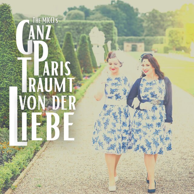 Ganz Paris träumt von der Liebe