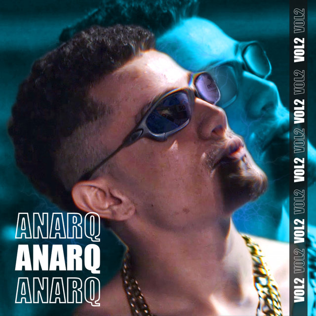 Anarq Anarq Anarq, Vol. 2