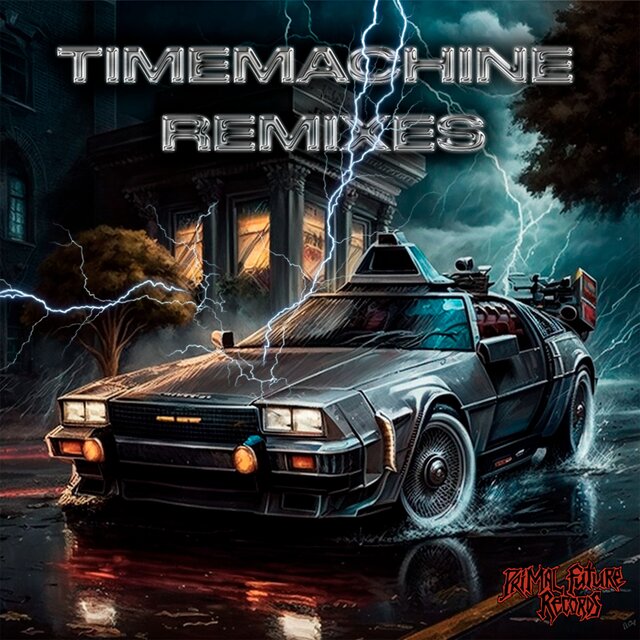 Timemachine (Remixes)
