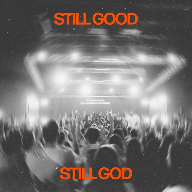 Still Good Still God (Live) (feat. Blaze Johnson Jr. & Kristi Poole)