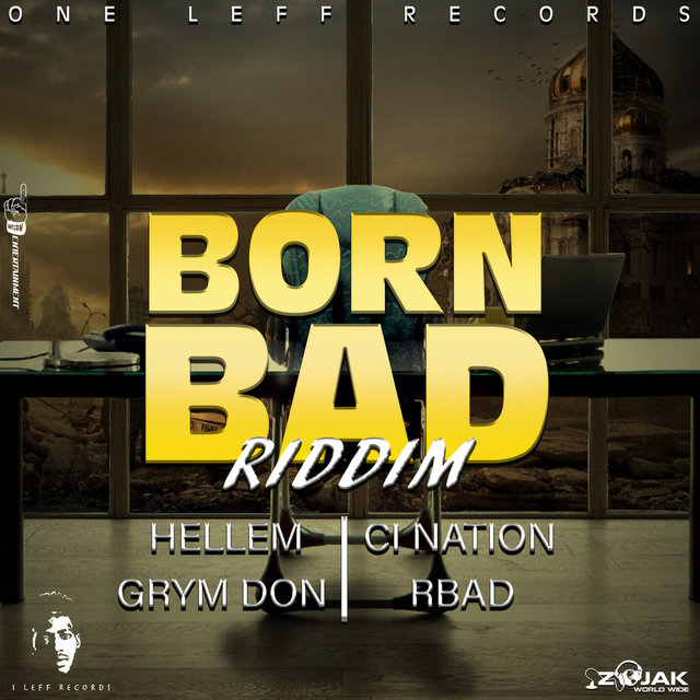 Born Bad Riddim