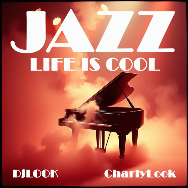 JAZZ LIFE IS COOL