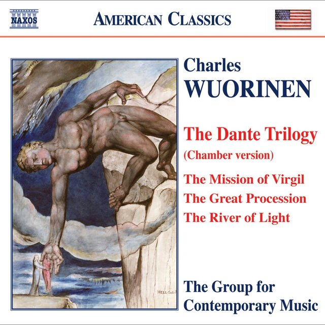 Wuorinen: Dante Trilogy (Chamber Version)