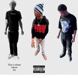 This a wham wham Do (feat. 414trell & Mariiboyz ap)