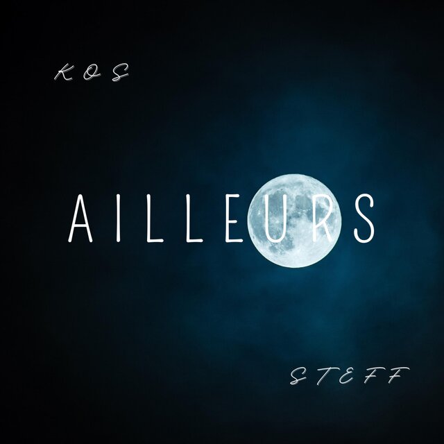 Ailleurs (feat. Steff)