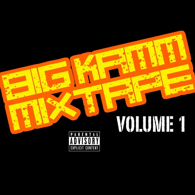 BIG KAMM MIXTAPE, VOL. 1