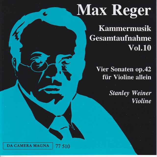 Reger: The Complete Chamber Music, Vol. 10