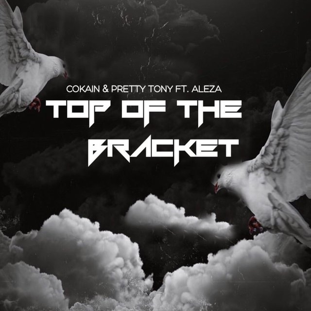 Top of the Bracket (feat. Aleza)