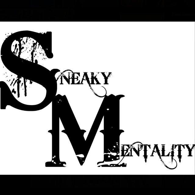 Sneaky Mentality