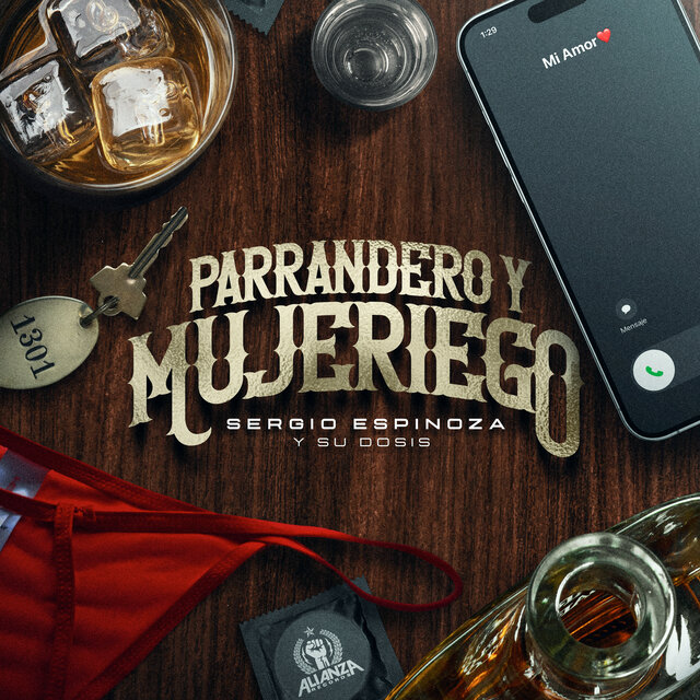 Parrandero y Mujeriego