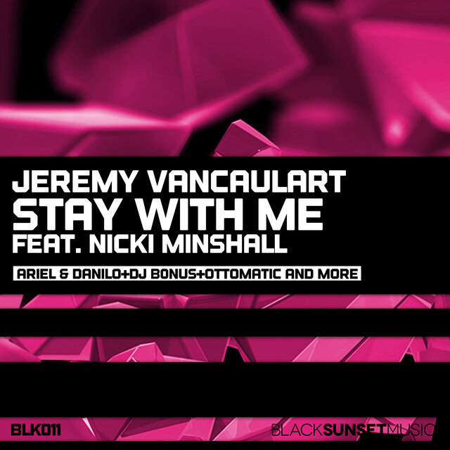 Stay With Me (The Remixes)