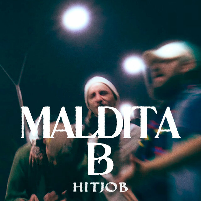 MALDITA B