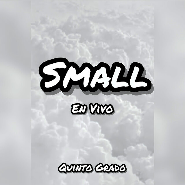 Small (En Vivo)