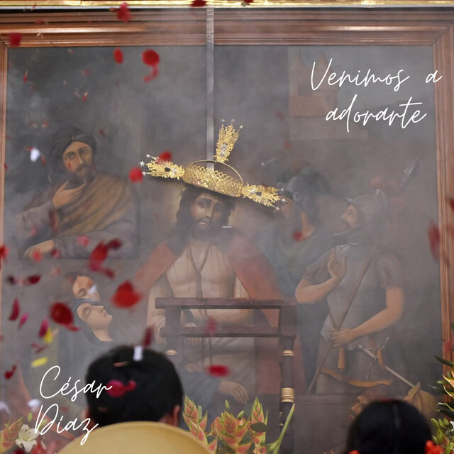 Venimos a Adorarte