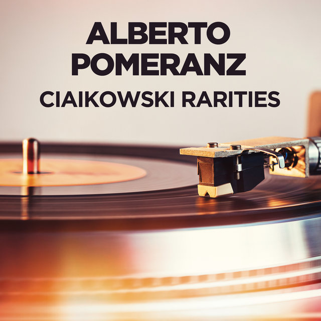 Ciaikowski Rarities