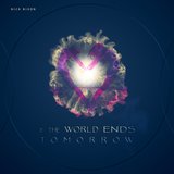 If The World Ends Tomorrow