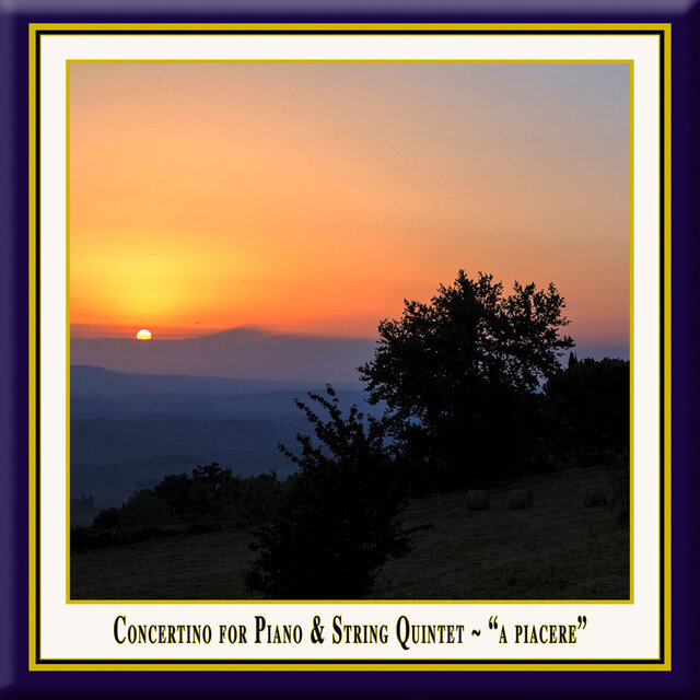 Schmidinger: Concertino for Piano & String Quintet "A piacere"