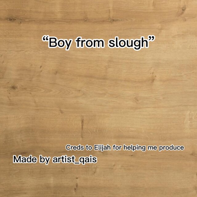 Boy From Slough