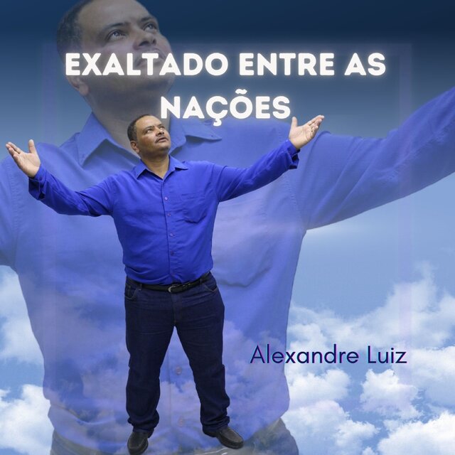 Exaltado Entre as Nações