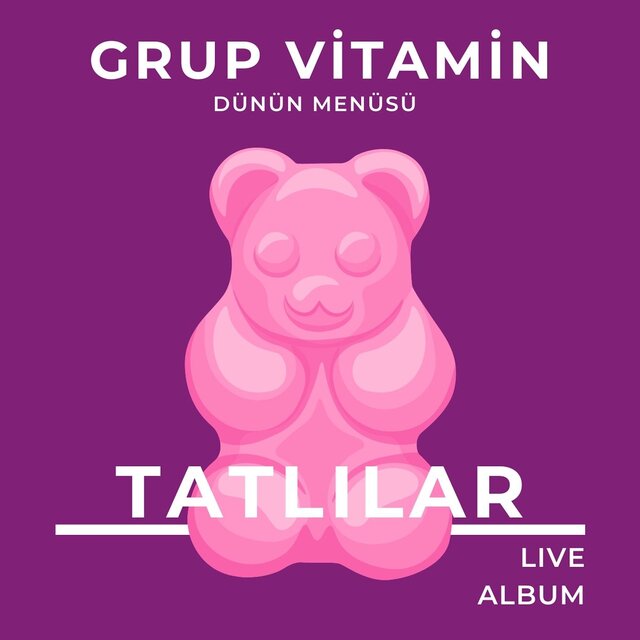 Dünün Menüsü: Tatlılar (Canlı Performans)