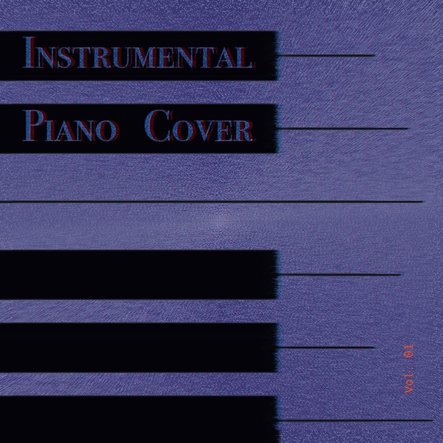 Instrumental Piano Cover, Vol. 1