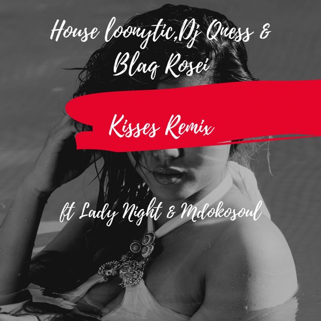 Kisses (Remix)