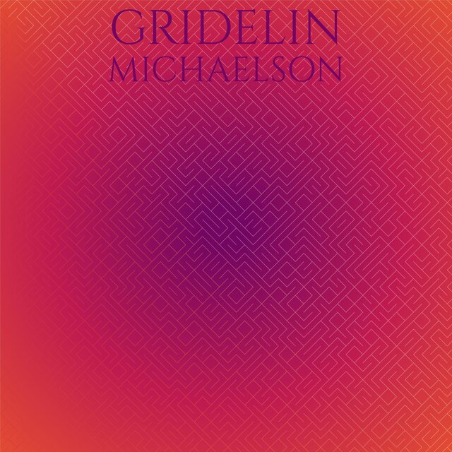 Gridelin Michaelson