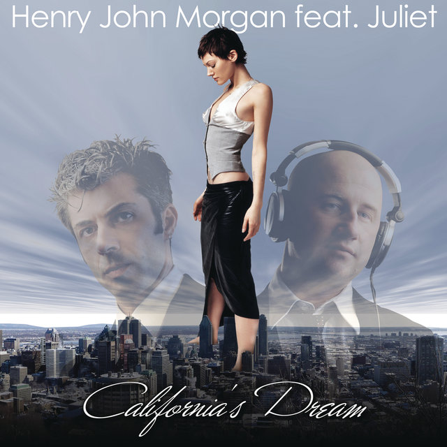 Californias Dream (feat. Juliet)