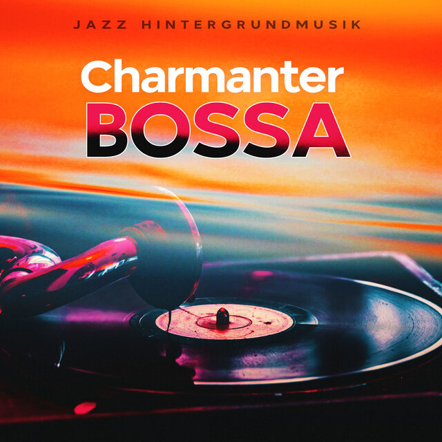 Charmanter Bossa