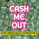 Cash Me Out