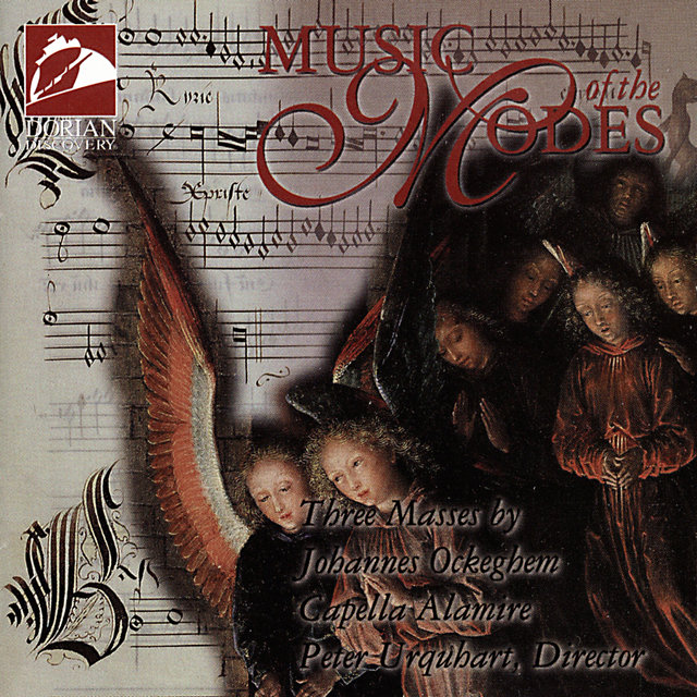 Ockeghem, J.: Missa Sine Nomine / Missa Cuiusvis Toni / Missa Fors Seulement (Music of the Modes)