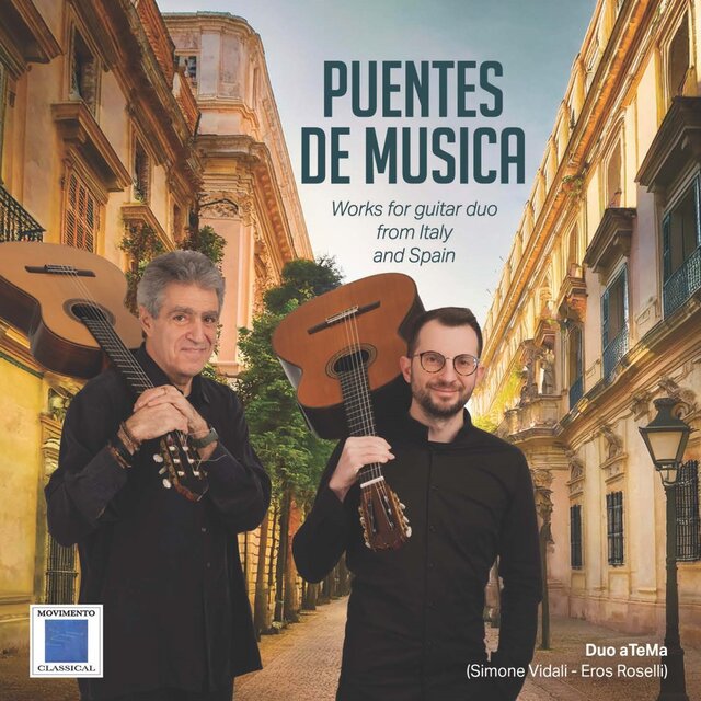 Puentes de musica (Works for guitar duo from Italy and Spoain)