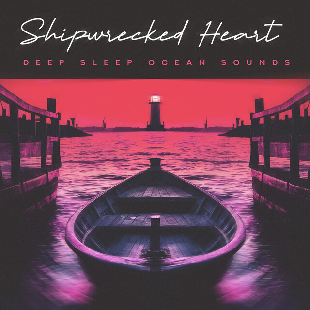 Shipwrecked Heart