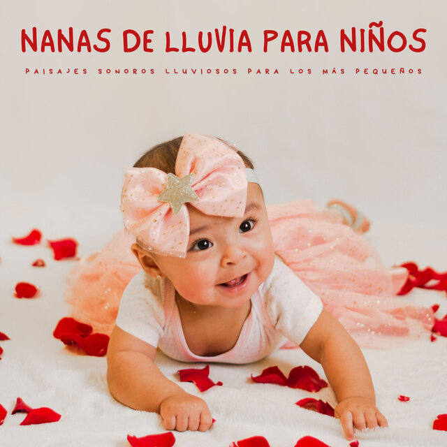 Nanas De Lluvia Para Niños: Paisajes Sonoros Lluviosos Para Los Más Pequeños