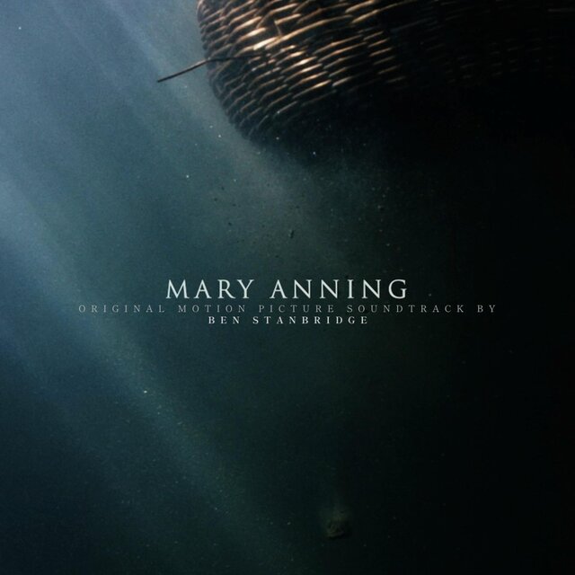 MARY ANNING (Original Motion Picture Soundtrack)