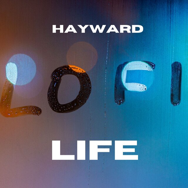 HAYWARD LIFE