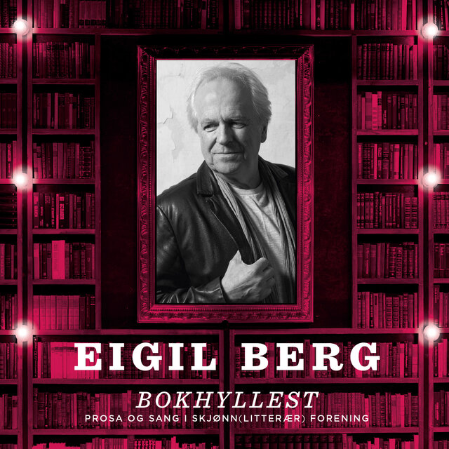 Bokhyllest (Prosa og sang i skjønn litterær forening)