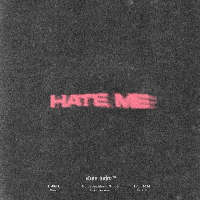 hate me