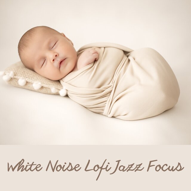 White Noise Lofi Jazz Focus