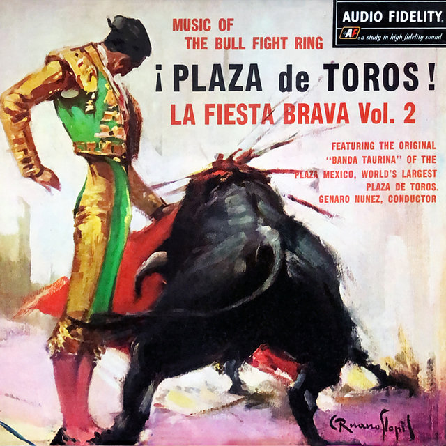 Plaza de Toros! La Fiesta Brava, Vol. 2
