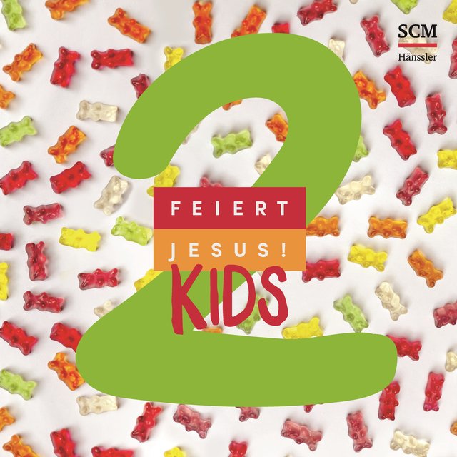 Feiert Jesus! Kids 2